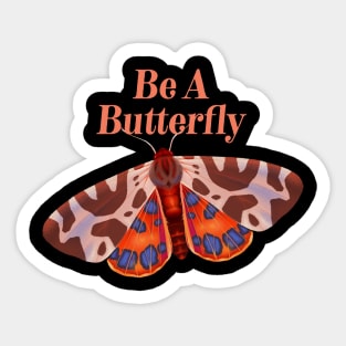 Cute Butterflies Lover Gift - Be A Butterfly Sticker